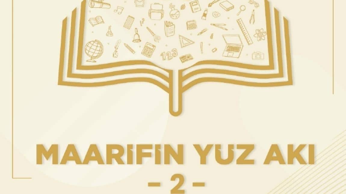 Maarifin Yüz Akı 2 yayında